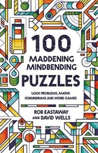 100 Maddening Mindbending Puzzles