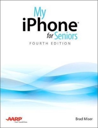 My iPhone for Seniors