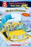 Glacier Adventure (The Magic School Bus Rides Again: Scholastic Reader Level 2)
