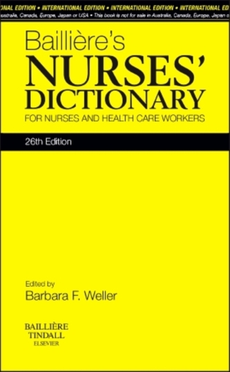 Bailliere's Nurses' Dictionary, International Edition