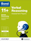 Bond 11+: Verbal Reasoning: Assessment Papers