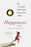 HAPPINESS A MEMOIR