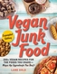 Vegan Junk Food, Expanded Edition