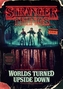 Stranger Things: Worlds Turned Upside Down