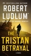 TRISTAN BETRAYAL