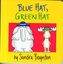 Blue Hat, Green Hat