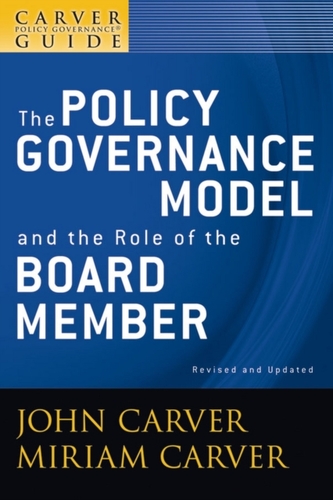 A Carver Policy Governance Guide