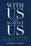 With Us and Against Us