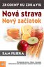 Nová strava - Nový začiatok