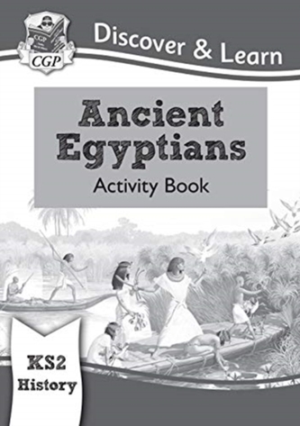 New KS2 Discover & Learn: History - Ancient Egyptians Activity Book