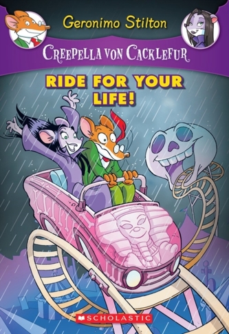 Creepella Von Cacklefur #6: Ride for Your Life!