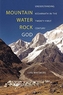 Mountain, Water, Rock, God