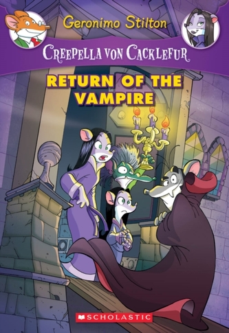 Creepella von Cacklefur #4: Return of the Vampire