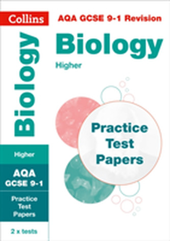 AQA GCSE 9-1 Biology Higher Practice Test Papers