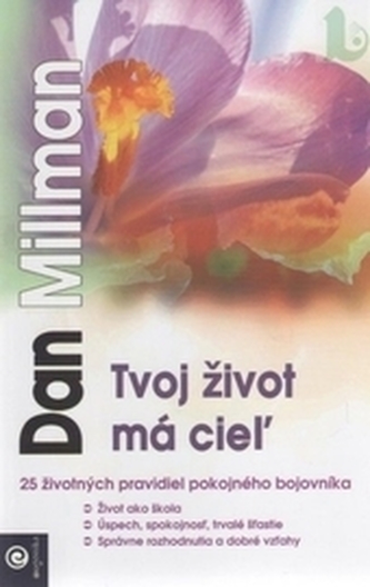 Tvoj život má cieľ