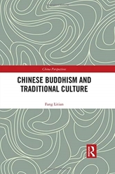 Chinese Buddhism and Traditional Culture