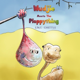 Wudjie Meets the Ploppything