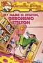 Geronimo Stilton: #19 My Name is Stilton, Geronimo Stilton