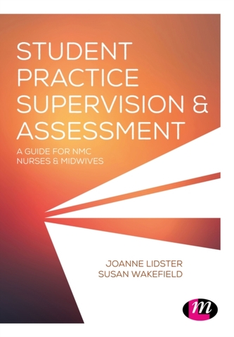 Student Practice Supervision and Assessment