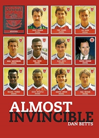 Almost Invincible: Arsenal