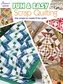 Fun & Easy Scrap Quilting