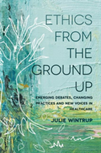 Ethics From the Ground Up