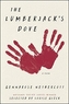 The Lumberjack's Dove