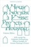A House Is Not Just a House - Projects on Housing