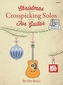 DIX BRUCE CHRISTMAS CROSSPICKING SOLOS F