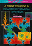 A First Course In Chaotic Dynamical Systems