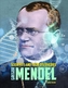 Gregor Mendel