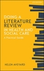 Doing a Literature Review in Health and Social Care: A Practical Guide