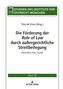 Die Foerderung der â€¹Rule of Lawâ€º durch auergerichtliche Streitbeilegung