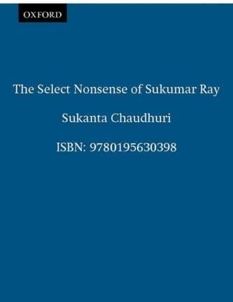 The Select Nonsense of Sukumar Ray