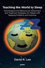 Teaching the World to Sleep