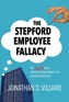 The Stepford Employee Fallacy