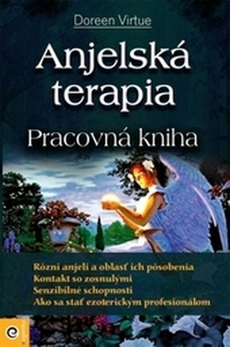 Anjelská terapia Pracovná kniha
