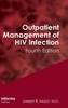 Outpatient Management of HIV Infection, Fourth Edition