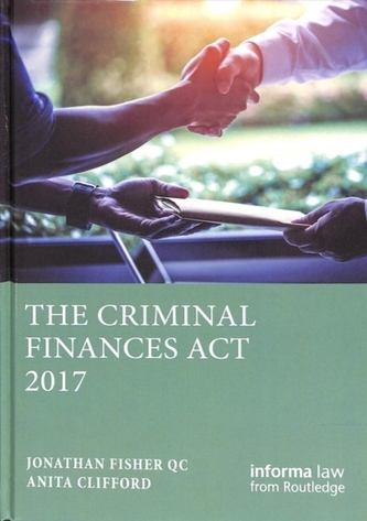 The Criminal Finances Act 2017