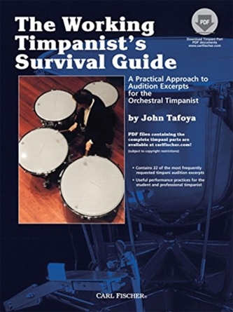 WORKING TIMPANISTS SURVIVAL GUIDE TAFOYA