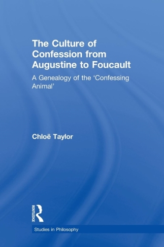 The Culture of Confession from Augustine to Foucault