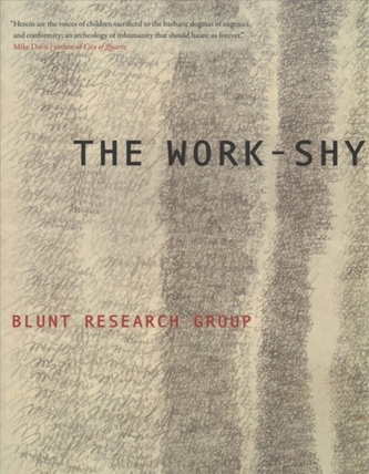 The Work-Shy