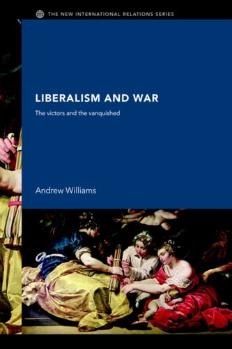 Liberalism and War