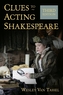 Clues to Acting Shakespeare (Third)