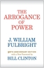 The Arrogance of Power