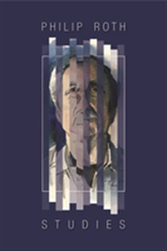Philip Roth Studies Volume 14-2