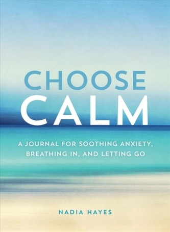 Choose Calm