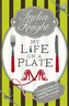 My Life On a Plate