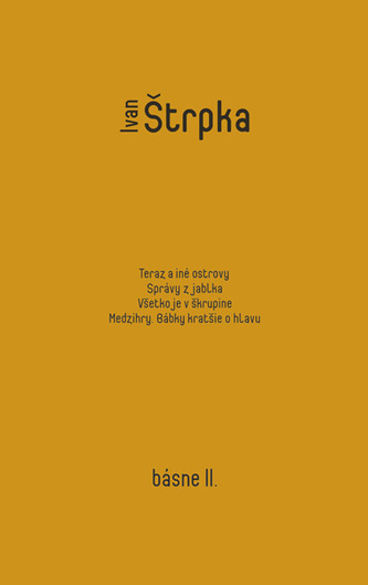 Ivan Štrpka - Básne II.
