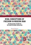Rival Conceptions of Freedom in Modern Iran